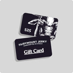 Fairymount Jerky Gift Card $25