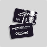 Fairymount Jerky Gift Card - Fairymount Jerky